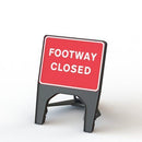 Plastic Road Sign - Footway Closed