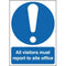 Safety Signs All Visitors Must Report - Orbit - Safety Signage - Lapwing UK