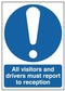 Safety Signs All Visitors and Drivers must report to reception - Orbit - Safety Signage - Lapwing UK