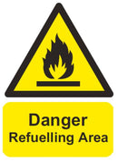 Safety Sign - Danger Refuelling Area A3